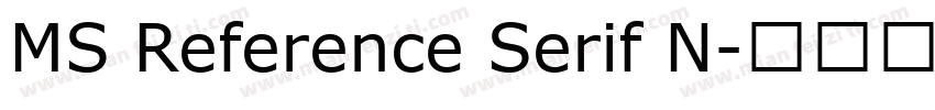 MS Reference Serif N字体转换